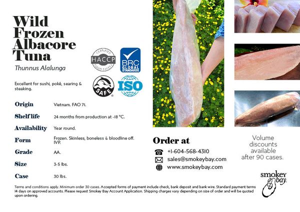 Albacore Tuna Loins from Vietnam supplied by Smokey Bay Seafood Group - Vacuum Packed (=VAC) Tuna