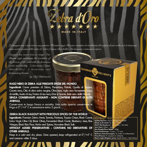 Zebra Black Ragout from Italy supplied by Savannah Delights srl - Organic Other Value Added Meats
