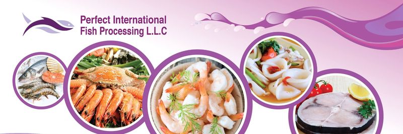Perfect International Fish Processing LLC - supplier and manufacturer from 아랍 에미리트 연합국